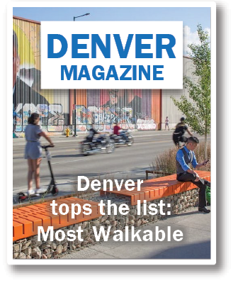Magazine Cover: Denver tops the list Most Walkable